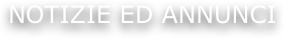 notizie ed annunci