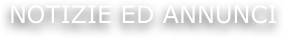 notizie ed annunci